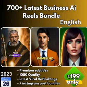 NEW – 700+ Latest Ai Reels Bundle ENGLISH